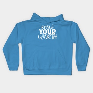 Know Your Worth Kids Hoodie